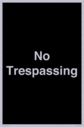 no-trespassing~